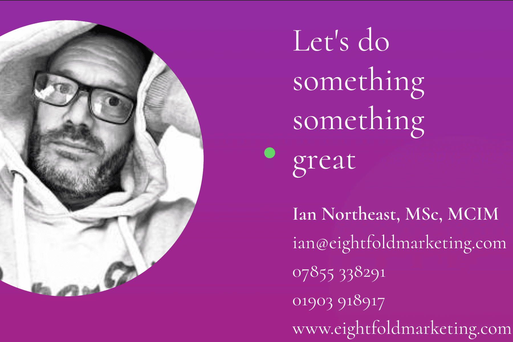 Ian Northeast Eight Fold Marketing